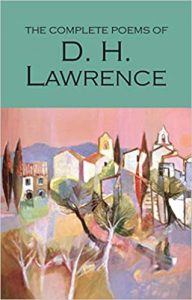 The Complete Poems of D. H. Lawrence