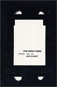 Book Cover of The Great Fires by Jack Gilbert