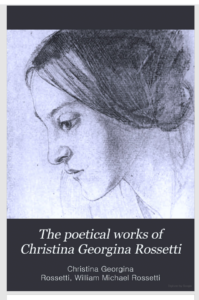 Poetical Works of Christian Georgina Rossetti book