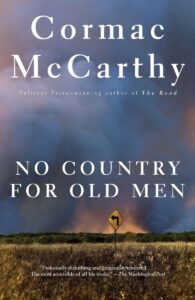 book cover of No Country for Old Men by Cormac McCarthy