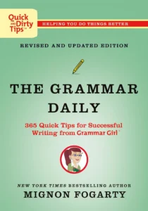 book cover of The Grammar Daily by Mignon Fogarty